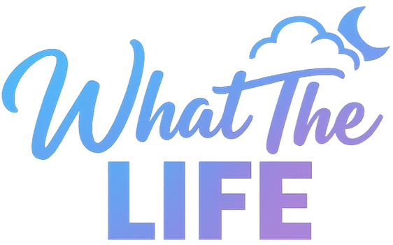 what the life what the life